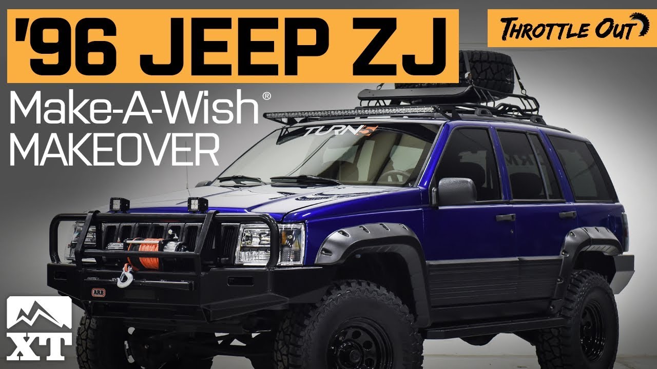 1996 Jeep Grand Cherokee ZJ Build For Make A Wish Foundation By ExtremeTerrain