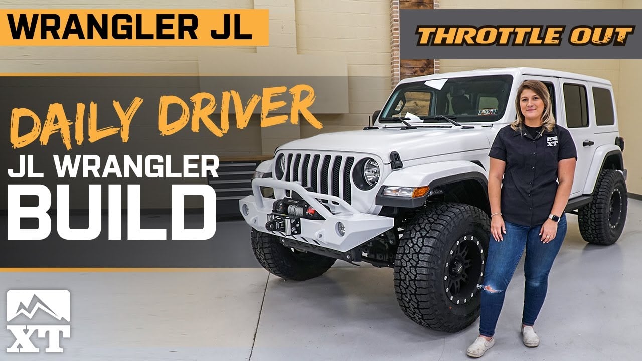 Daily Driver JL Wrangler Build That Is Ready To Rock The Trails - Throttle Out
