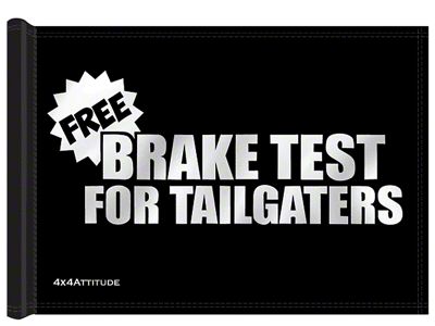 4x4 Attitude Trail Flag with Pole Clips; Free Brake Test (Universal; Some Adaptation May Be Required)