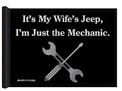 4x4 Attitude Trail Flag with Pole Clips; It's My Wife's Jeep (Universal; Some Adaptation May Be Required)