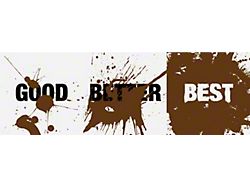 SEC10 Good, Better, Best Muddy Decal
