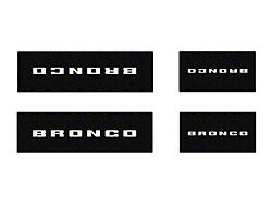 Door Sill Protection Overlays with Bronco Logo; White (21-25 Bronco 4-Door)