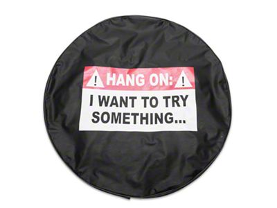 Hang On, I Want To Try Something Spare Tire Cover with Camera Port (21-25 Bronco)