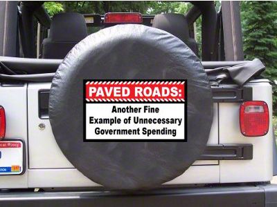 Paved Roads Unnecessary Government Spending Spare Tire Cover with Camera Port (21-25 Bronco)