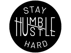Stay Humble, Hustle Hard Spare Tire Cover with Camera Cutout; Black (21-25 Bronco)