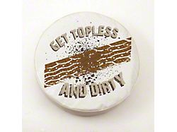 Get Topless and Dirty Spare Tire Cover; White (66-18 Jeep CJ5, CJ7, Wrangler YJ, TJ & JK)