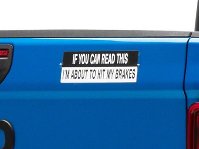 SEC10 If You Can Read This Novelty Decal (Universal; Some Adaptation May Be Required)