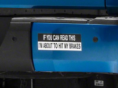 SEC10 If You Can Read This Novelty Decal (Universal; Some Adaptation May Be Required)