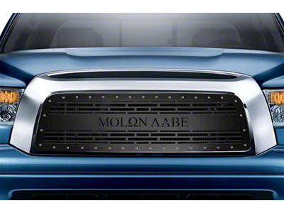 1-Piece Steel Upper Grille Insert; Molon Labe (07-09 Tundra)